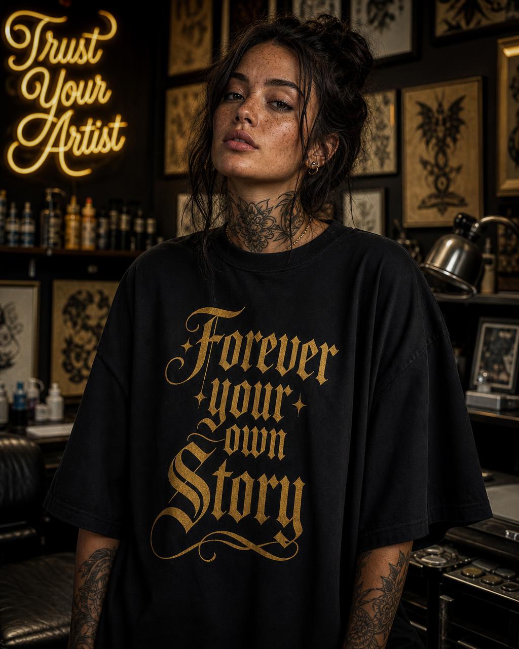 Oversized Tee — Forever your own Story